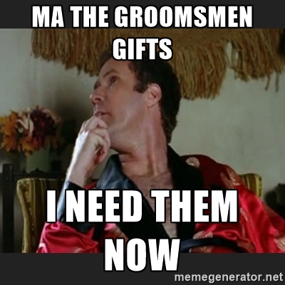 Ma the meatloaf - Ma the groomsmen gifts I need them now
