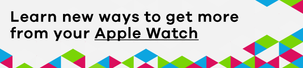 How to use your Apple Watch